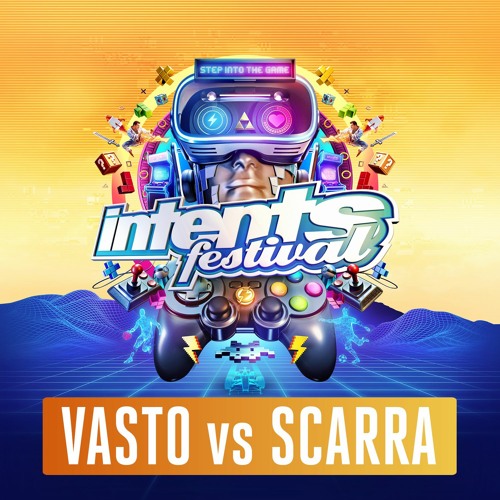 Intents Festival 2022 - Liveset Vasto vs Scarra