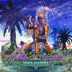 Ital & Manaus - Haka Matara