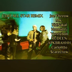 Joe Flizzow - CIAO (All Star Remix)