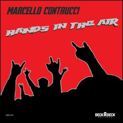 Marcello Contrucci - Hands In The Air (Original Mix) [DAD033]