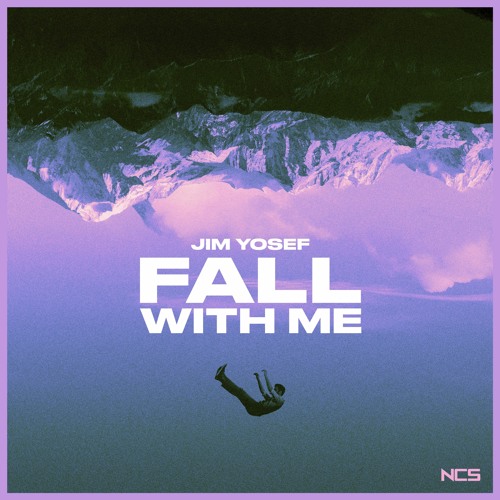 Jim Yosef - Fall With Me [NCS Release]