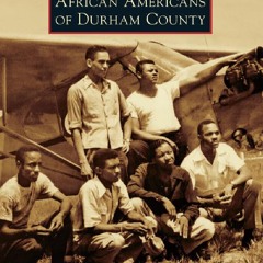 Your F.R.E.E Book African Americans of Durham County (Images of America)