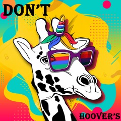 Hoover's - Don't (Original Mix)