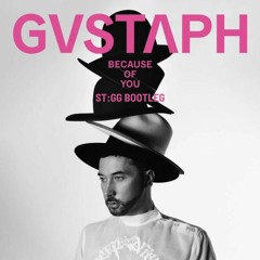 Gustaph - Because Of You (ST:GG Bootleg) (Eurovision 2023)