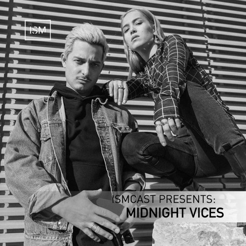 Ismcast Presents 160 - Midnight Vices