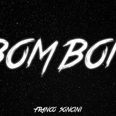 BOM BOM rkt - Franco Soncini