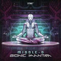 Bionic Mantra (Original Mix)