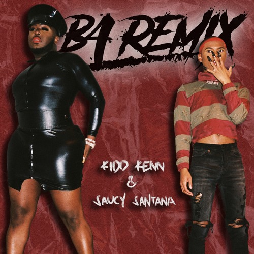 B4 Remix (feat. Saucy Santana)
