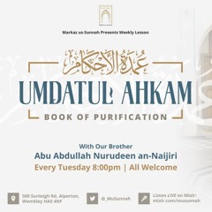 Umdatul Ahkaam - Abu Abdullah Nurudeen - Lesson 20