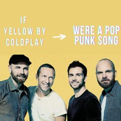 Coldplay - Yellow (Pop Punk Cover)
