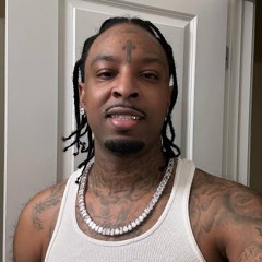 21 SAVAGE - EAST END