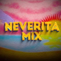 🏖 NEVERITA MIX - PACHANGUITA FT. DJ DASH