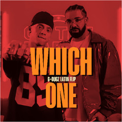Which One (G-Dugz Latin Flip)
