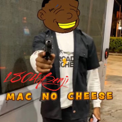 1804 Benji Mac No Cheese