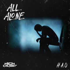 HAO - All Alone (FREE DOWNLOAD)