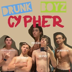 DRUNK NIGHT BOYZ CYPHER (Ft. Lil Denny, Small Tortilla, JorDANK, Phoebe)