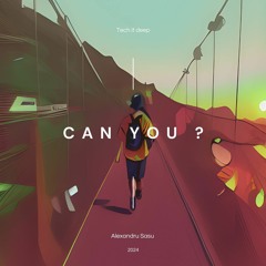 CAN YOU?
