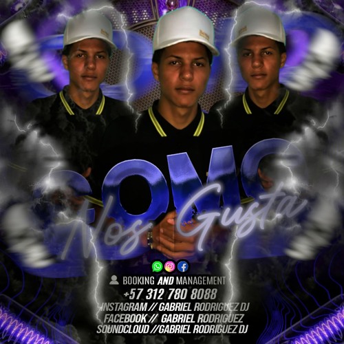 SET-COMO NOS GUSTA(GABRIEL RODRIGUEZ DJ)