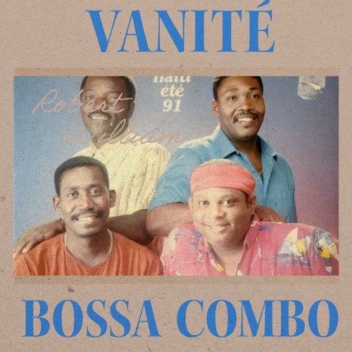 VANITÉ ( BOSSA COMBO LIVE 🇭🇹)