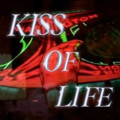 KISS OF LIFE