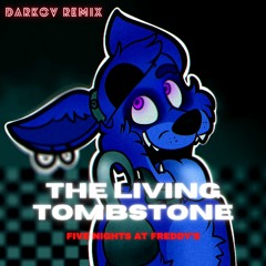 Five Nights at Freddy's - The Living Tombstone (Darkov Remix) FREE DOWNLOAD