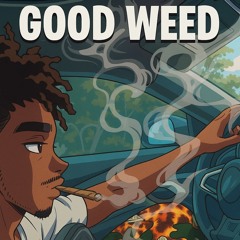 Good Weed [Prod. kizip]
