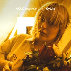 OCLK-Kast 034 : : SYLVIA