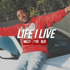 "Life I LIve" - Mozzy Type Beat 2021