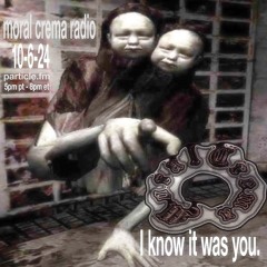 Moral Crema w/ DJ Interior Semiotics - Oct 6th 2024