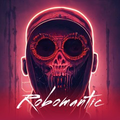 Robomantic