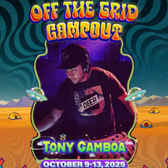 Live Mix from Off The Grid Festival - Apple Valley California