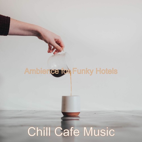 Stream Music for Cozy Coffee Houses Bossa Nova by Chill Cafe Music