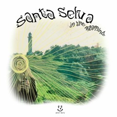 Santa Selva - In the Morning
