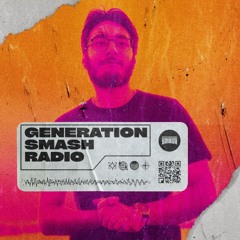 Waxel in the mix - Generation Smash Radio ep. 081