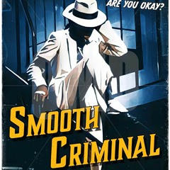 smooth criminal (mantineo amapiano edit)