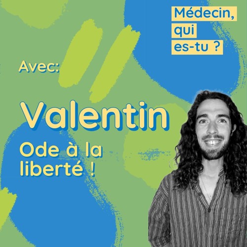 Valentin, ode à la liberté!