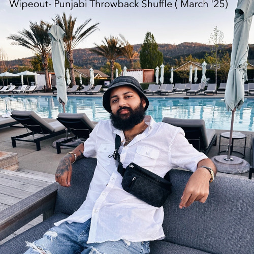 Wipeout- Punjabi Throwback Shuffle (March '25)