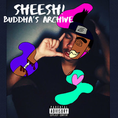 Sheesh! (Prod. byScorez)