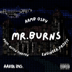 Mr.Burns (Prod.Aston Marton)