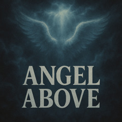 Angel Above - Judgetown Official