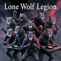 GTM LONE WOLF LEGION PROD GTM.mp3