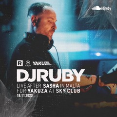 DJ Ruby Live After Sasha at Yakuza, Sky Club Malta, 18.11.23