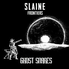 {Premiere} Slaine - Intercept (Ghost Snares)