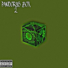 Pandora's Box 2 (prod. Dran Fresh)