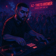 AZ -Time To Answer (Doe or Die II)