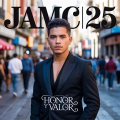 Honor y Valor - JAMC 25