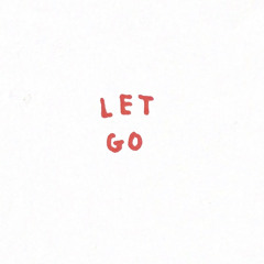 LET GO