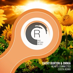 Cathy Burton & Omnia - Hearts Connected (Costa Remix)