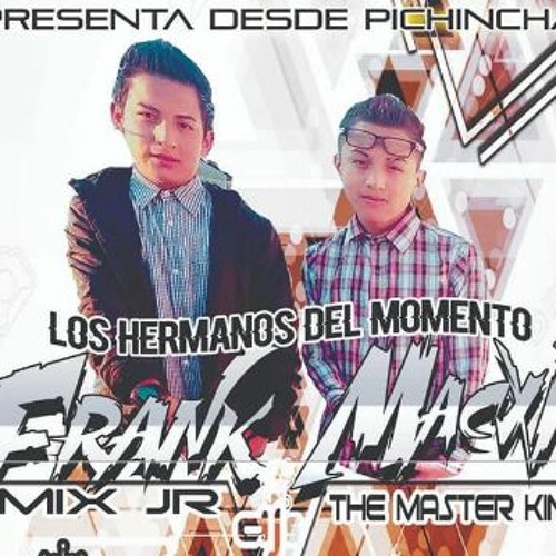 FRANK MIX JR  LOS  HERMANOS  DEL MOMENTO   RECUERDOS  EN GUAYCACAMA
