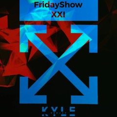Dj Kyle Friday Show 21 (Ghetto Urban)